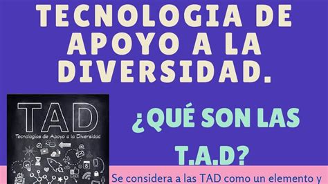 TECNOLOGIA DE APOYO A LA DIVERSIDAD