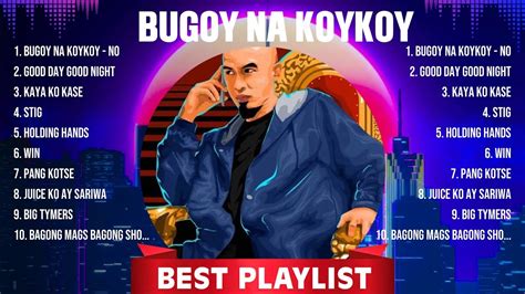 Bugoy Na Koykoy Greatest Hits Pop Music Mix Top Hits Of All