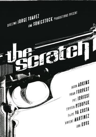 Watch The Scratch (2009) - Free Movies | Tubi