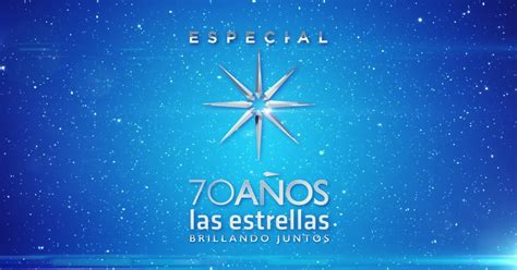 Las Estrellas El Histórico Canal De Televisa Cumple 70 Años Y Celebrará A Lo Grande Infobae