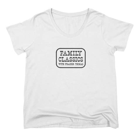 FAMILY CLASSICS with Frazier Thomas Women's Scoop Neck | WGN-TV Store ...