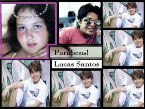 Feliz Aniversario Lucas Santos Youtube