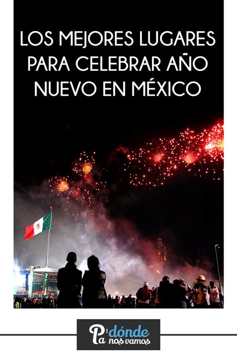 ¿se Te Ocurre Disfrutar De Año Nuevo En Una Ciudad De Fiesta Si Aún No