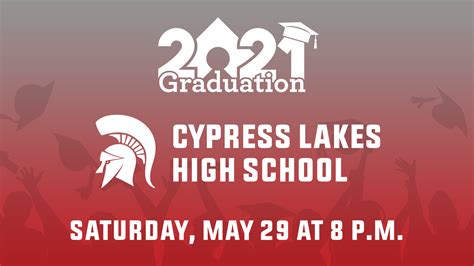 Cypress Lakes High School Class of 2021 Graduation | Berry Center