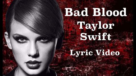 Taylor Swift Ft Kendrick Lamar Bad Blood Lyric Video Youtube