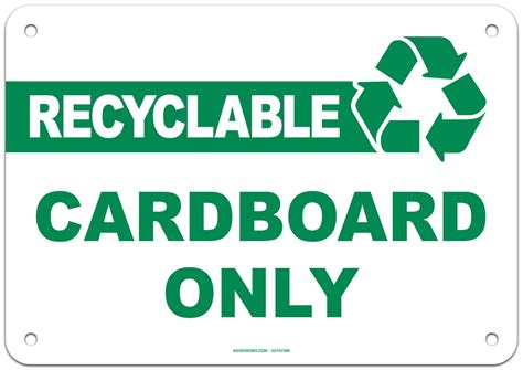 Recyclable Cardboard Only Sign