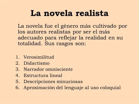 Las Principales Caracter Sticas De La Novela Realista En Espa A