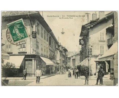 Carte Postale Ancienne Thonon Les Bains La Grande Rue Cartes