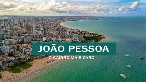 QUE BAIRRO É MAIS CARO E BARATO PRA COMPRAR IMÓVEL EM JOÃO PESSOA E OS