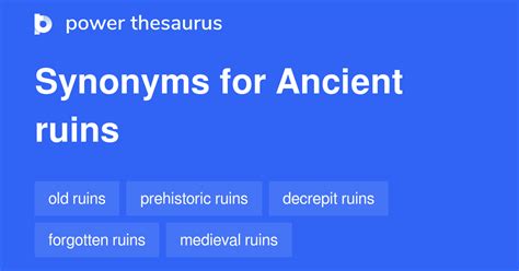 Ancient Ruins synonyms - 203 Words and Phrases for Ancient Ruins