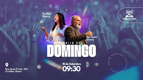 Culto De Domingo Ap Guto Emery E Min Suellen Emery 10 09 23 YouTube