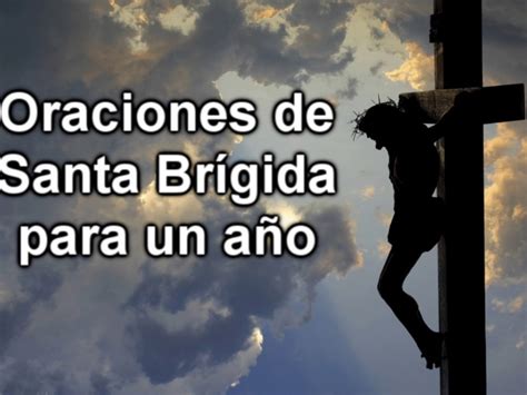 Las Poderosas Oraciones De Santa Br Gida Para Bendecir Tu A O