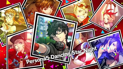 Persona 5 Dancing Star Night Review Lh Blog Anigames