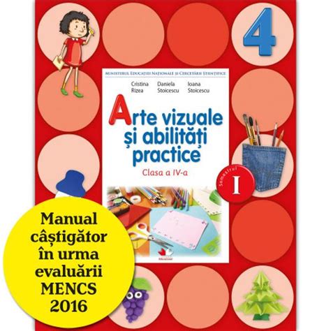 Manual Arte Vizuale Si Abilitati Practice Clasa Clasa A IV A