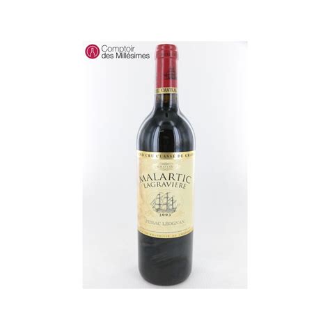 Chateau Malartic Lagraviere 2003 Grand cru classé de Pessac Leognan Prix