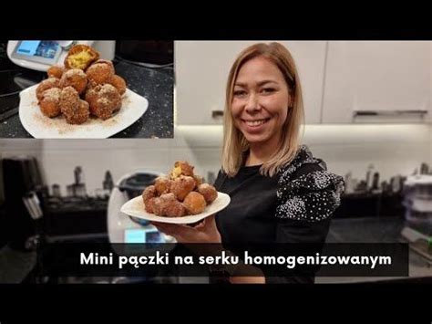 Szybkie P Czki W Min Puszyste Mini P Czki Na Serku Homogenizowanym