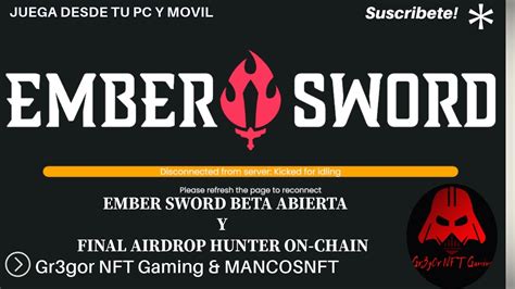 Ember Sword Beta Abierta Hunter On Chain A Pocos Dias De Terminar El