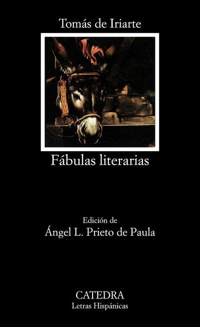 Fabulas Literarias Literary Fables Letras Hispanicas Spanish