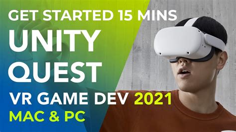 Unity Vr Development Oculus Quest 2021 Getting Started In 15 Mins