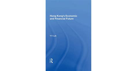 博客來 Hong Kongs Economic And Financial Future