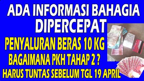 Ada Perubahan Dipercepat Beras Kg Info Pkh Tahap Pkh Hari Ini Pkh