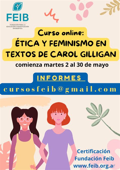 Curso Online Ética Y Feminismo En Textos De Carol Gilligan Fundación