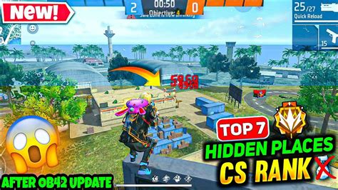 TOP 7 HIDDEN PLACES IN FREE FIRE CS RANK AFTER OB42 UPDATE CS