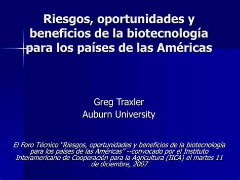 PPT Riesgos oportunidades y beneficios de la biotecnología para los