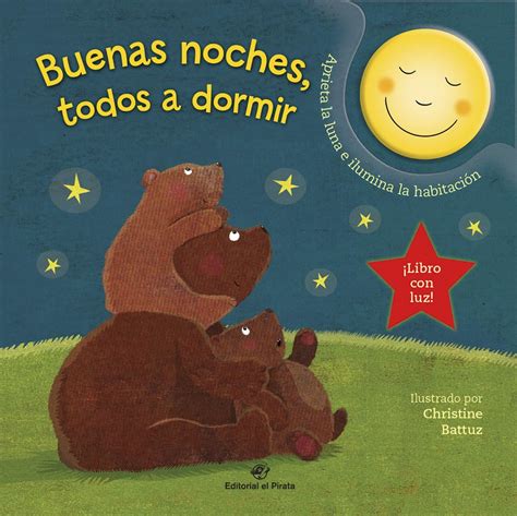 Buenas noches, todos a dormir (Libro Con Light) (Spanish Edition ...