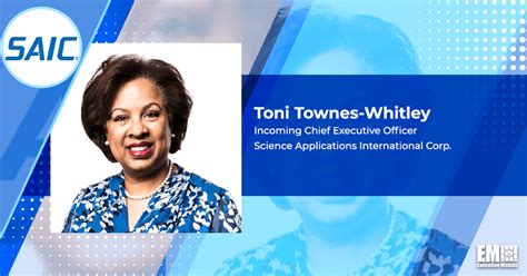 Toni Townes Whitley To Succeed Nazzic Keene As Saic Ceo In June