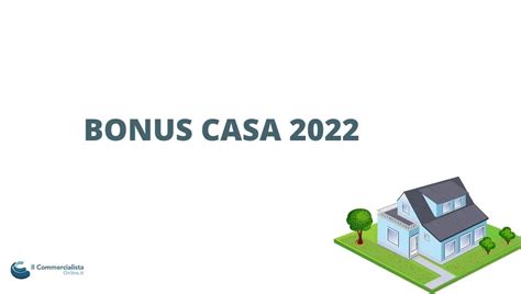 Bonus Casa 2022 Quali Sono Quelli Attivi Per Questanno