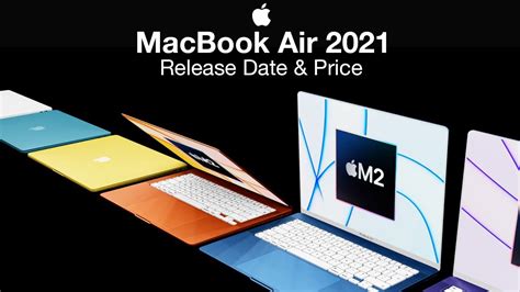 Macbook Air Release Date And Price M Chipset Debut Macbook Youtube