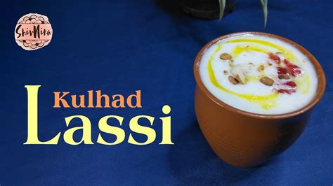 Kulhad Lassi Best Homemade Kulhad Lassi Recipe Shorts Ytshorts Shortvideo Summerspecial