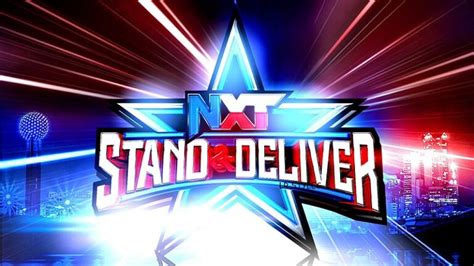 Updated Card For NXT Stand Deliver Wrestling Attitude