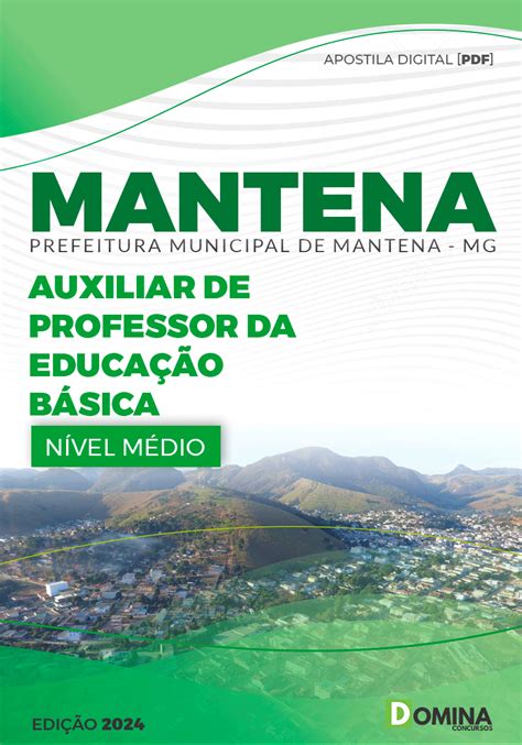 Apostila Pref Mantena MG 2024 Auxiliar Professor Educação