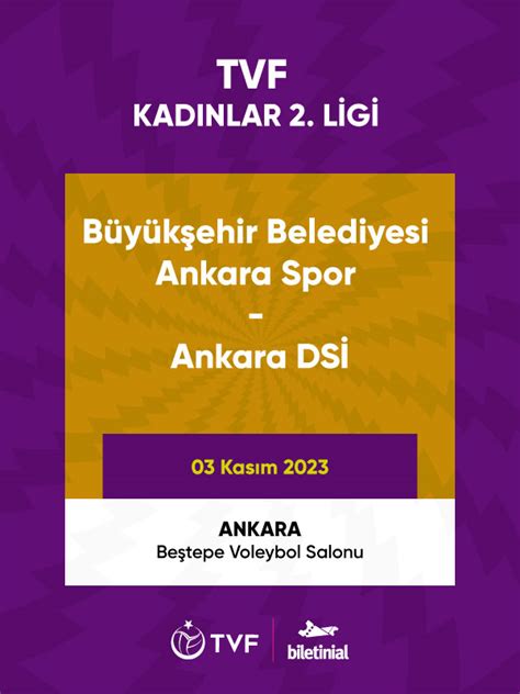 Büyükşehir Belediyesi Ankara Spor Ankara DSİ K biletinial