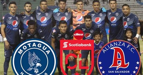 Motagua Vs Alianza Día Y Hora Del Partido De Vuelta De Las Semifinales