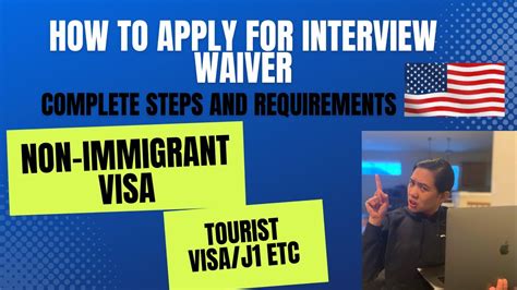 How To Apply For Interview Waiver Program For Non Immigrant Visa Complete Steps And