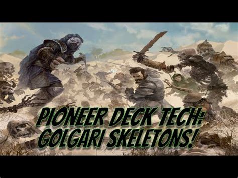 Pioneer Deck Tech Golgari Skeletons Youtube