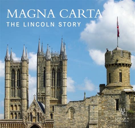 Lincoln Cathedral publishes “Magna Carta: the Lincoln Story” | Historic ...