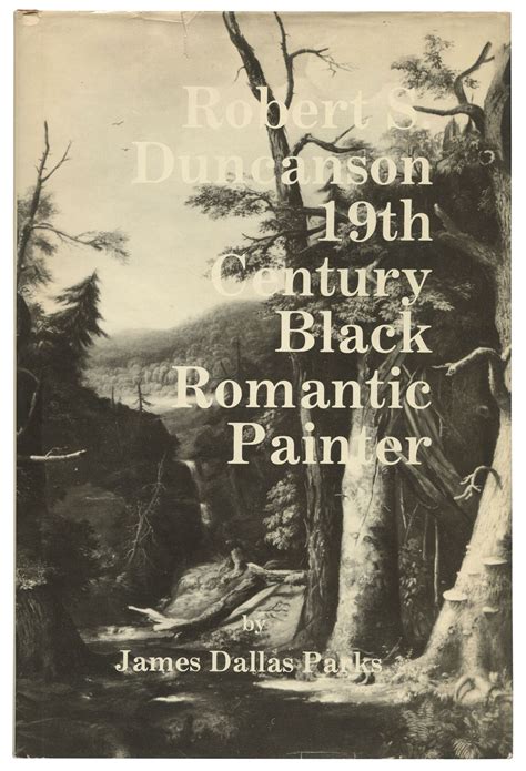 Robert S Duncanson 19th Century Black Romantic Painter By Parks