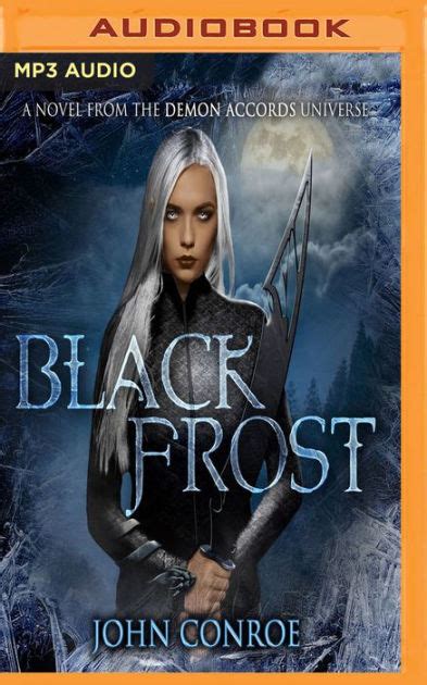 Black Frost By John Conroe James Patrick Cronin Audiobook Mp3 On Cd