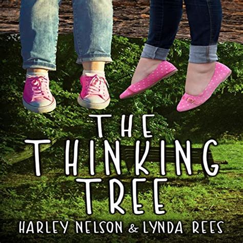 The Thinking Tree By Lynda Rees Harley Nelson Audiobook Audible