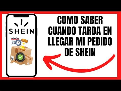 Descubre cuanto tardan en llegar los pedidos de Shein Tiempos de envío