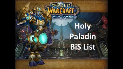 Holy Paladin BiS List Phase 3 YouTube