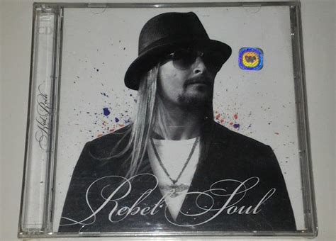 CD Kid Rock - Rebel Soul - MUSIKUPEDIA