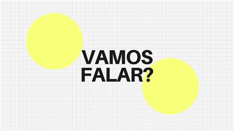 Vamos Nos Falando Ou Vamos Se Falando - Vamos falar?