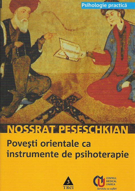 Povesti Orientale Ca Instrumente De Psihoterapie By Nossrat Peseschkian