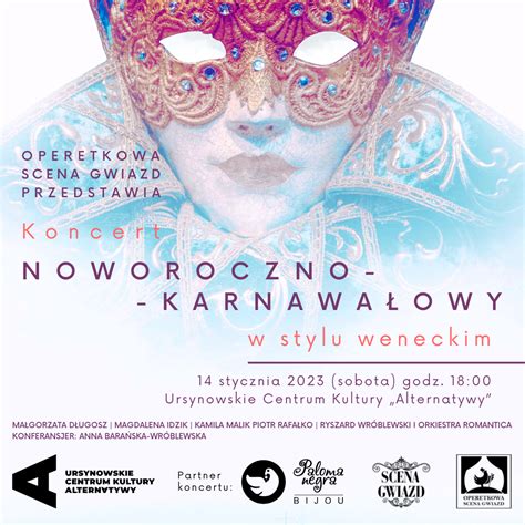 Koncert Noworoczno Karnawałowy W Stylu Weneckim Warszawa Kupuj