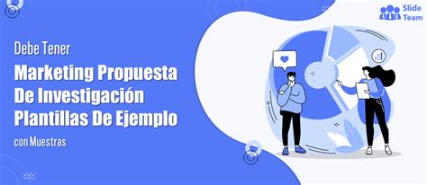 Plantillas De Ejemplo De Propuestas De Investigación De Mercado Imprescindibles Con Muestras